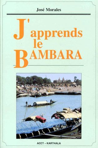 J'APPRENDS LE BAMBARA (LIVRE SEUL)