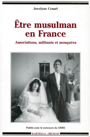ETRE MUSULMAN EN FRANCE