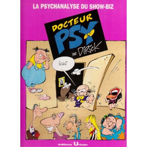 DOCTEUR PSY : LA PSYCHANALYSE DU SHOW BIZ