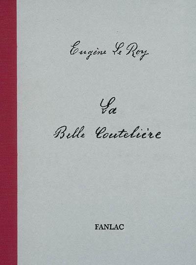 LA BELLE COUTELIERE