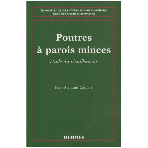 POUTRES A PAROIS MINCES : ETUDE DU CISAILLEMENT