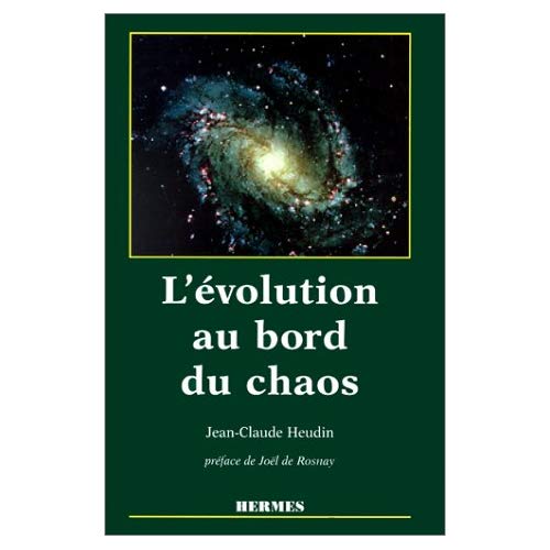 L'EVOLUTION AU BORD DU CHAOS