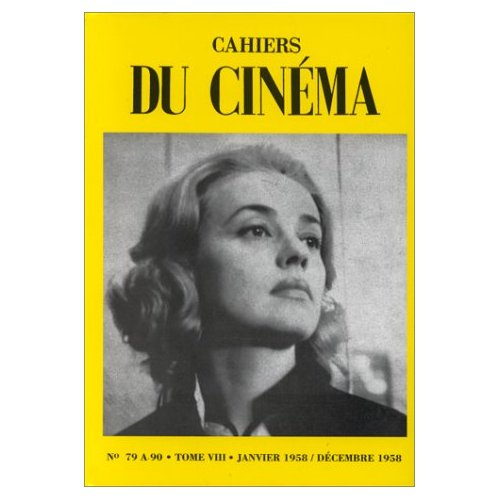 CAHIERS DU CINEMA T. 8 - N79 A 90 JANVIER 1958 A DECEMBRE 1958