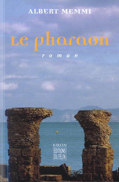LE PHARAON ROMAN