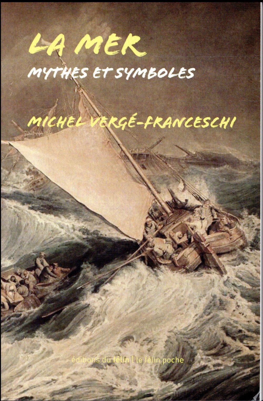 LA MER - MYTHES ET SYMBOLES