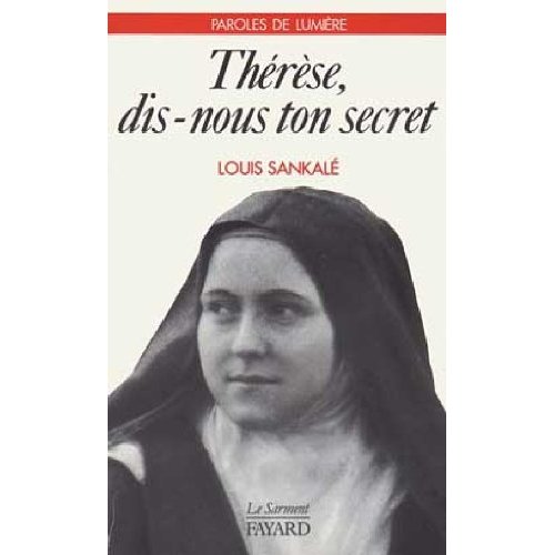 THERESE, DIS-NOUS TON SECRET