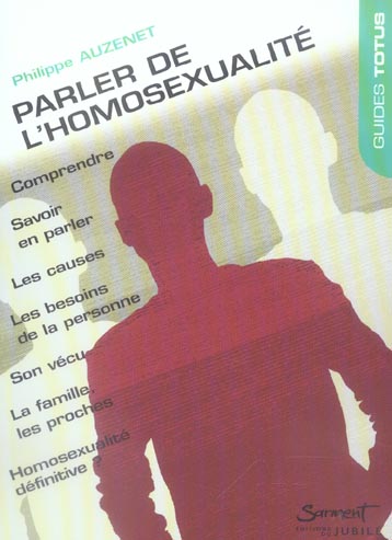 PARLER DE L'HOMOSEXUALITE