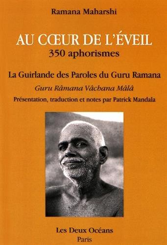 AU COEUR DE L'EVEIL, 350 APHORISMES