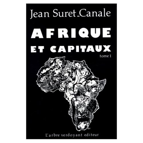 AFRIQUE ET CAPITAUX - TOME 1