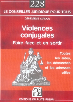 VIOLENCES CONJUGALES - FAIRE FACE ET EN SORTIR
