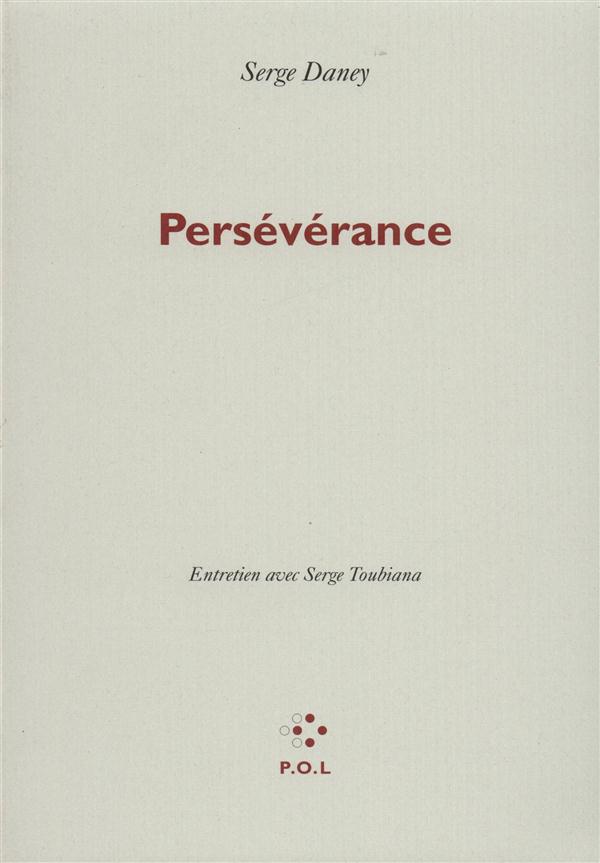 PERSEVERANCE - ENTRETIEN