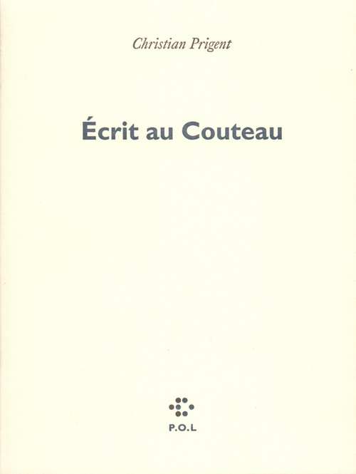 ECRIT AU COUTEAU