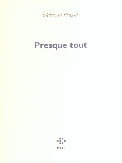 PRESQUE TOUT