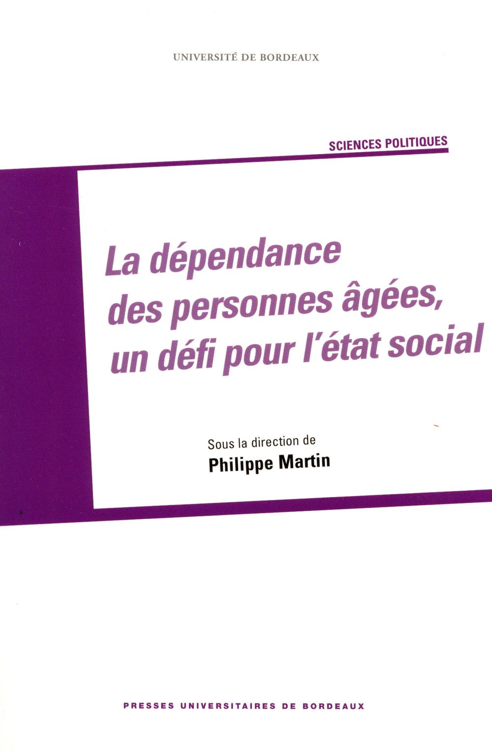 DEPENDANCE DES PERSONNES AGEES UN DEFI POUR LETAT SOCIAL