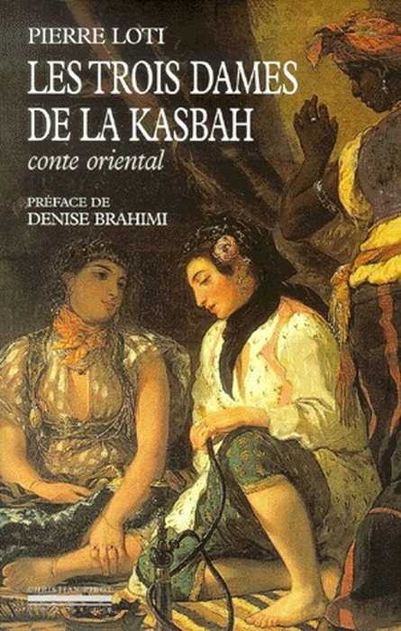 LES TROIS DAMES DE LA KASBAH - CONTE ORIENTAL