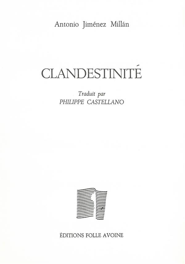 CLANDESTINITE - 2004-2010