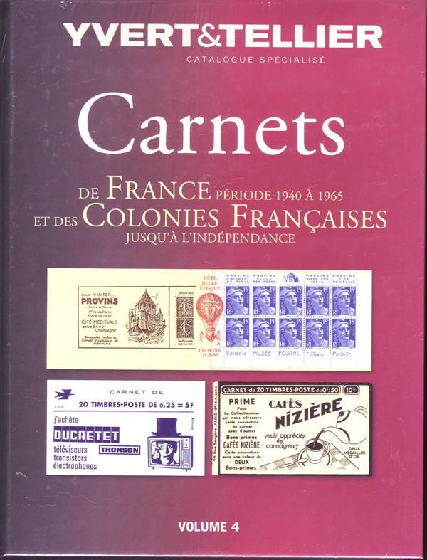 CARNETS DE FRANCE 1940-1965 ET COLONIES FRANCAISES AVANT INDEPEDANCE