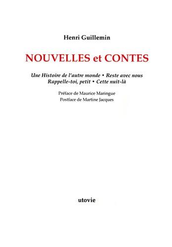 NOUVELLES ET CONTES - UNE HISTOIRE DE L'AUTRE MONDE-RESTE AVEC NOUS-RAPPELLE-TOI, PETIT-CETTE NUIT-L