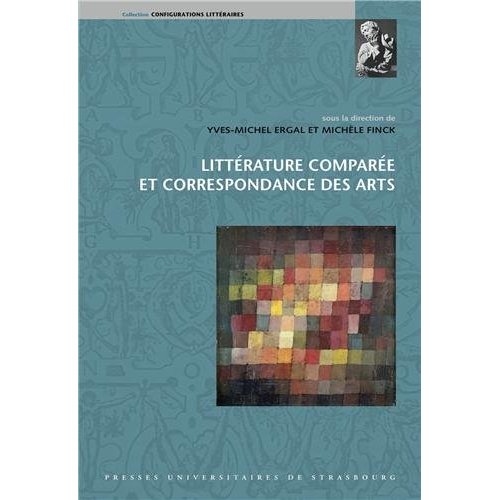 LITTERATURE COMPAREE ET CORRESPONDANCE DES ARTS
