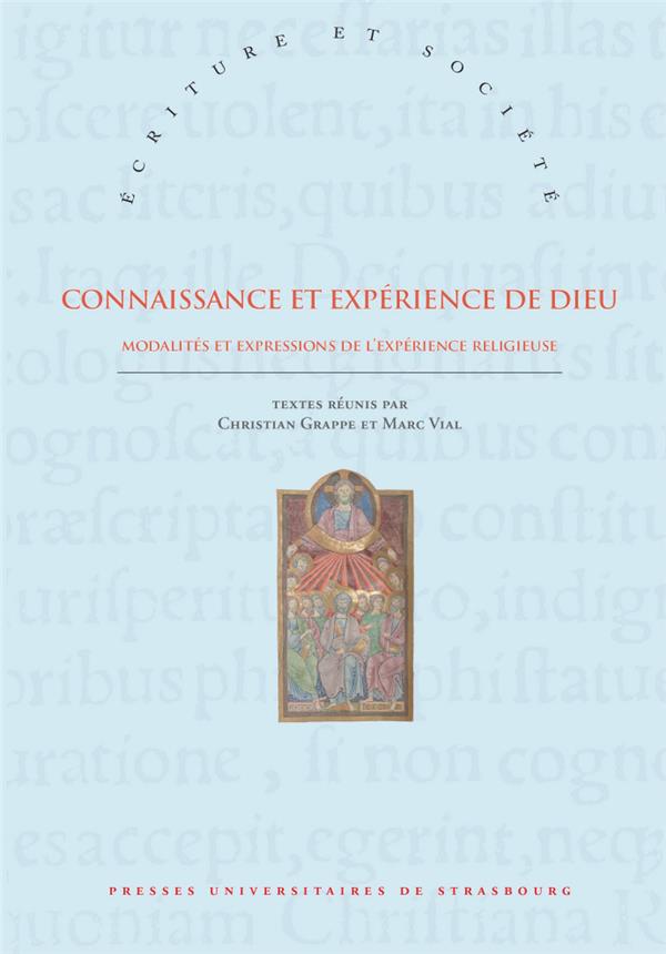 CONNAISSANCE ET EXPERIENCE DE DIEU - MODALITES ET EXPRESSIONS DE L'EXPERIENCE RELIGIEUSE