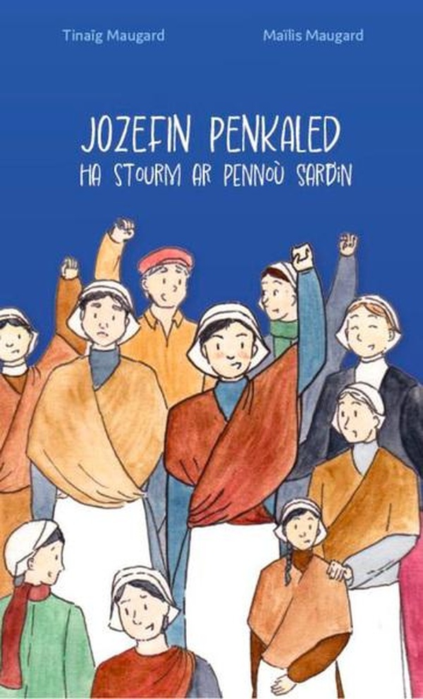 JOZEFIN PENKALED HA STOURM AR PENNOU SARDIN