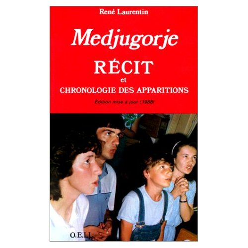 MEDJUGORJE - RECIT ET CHRONOLOGIE DES APPARITIONS