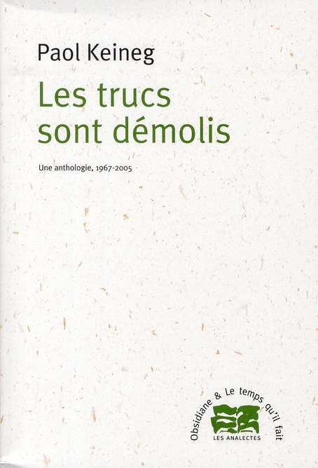 LES TRUCS SONT DEMOLIS - UNE ANTHOLOGIE, 1967-2005