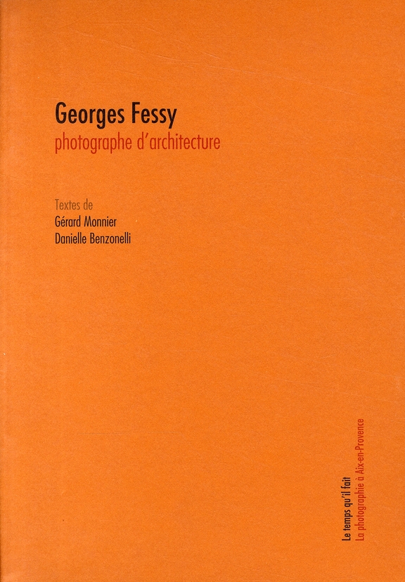 GEORGES FESSY PHOTOGRAPHE D'ARCHITECTURES