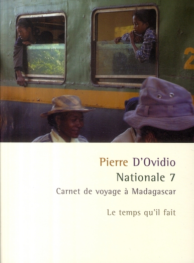 NATIONALE 7 CARNET DE VOYAGE A MADAGASCAR