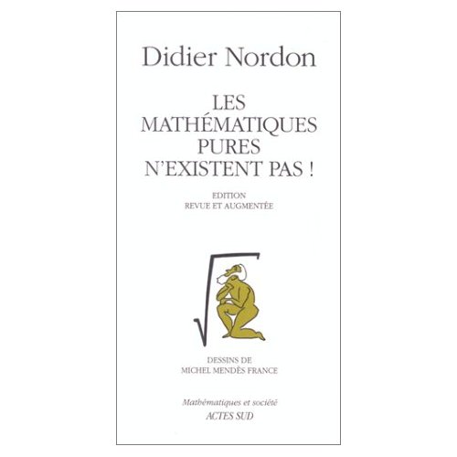 MATHEMATIQUES PURES (LES) CF F70615 - - MATHEMATIQUES ET SOCIETE