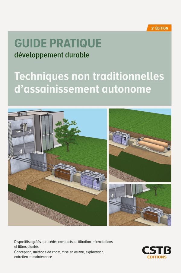 TECHNIQUES NON TRADITIONNELLES D'ASSAINISSEMENT AUTONOME - DISPOSITIFS AGREES : PROCEDES COMPACTS DE