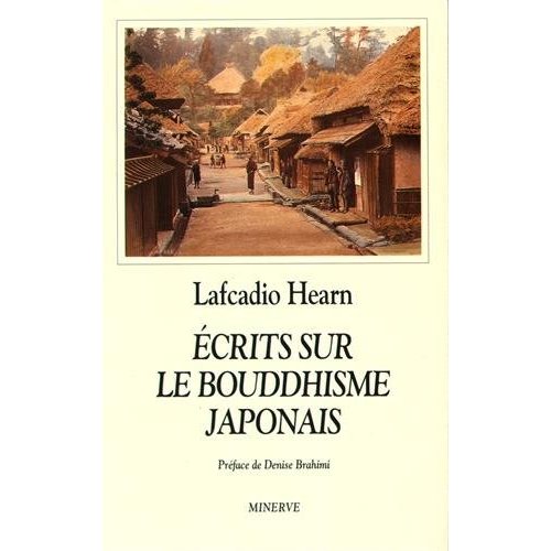 ECRITS SUR LE BOUDDHISME JAPONAIS