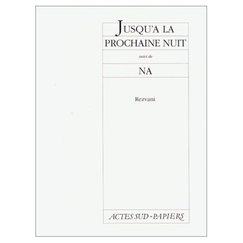 JUSQU'A LA PROCHAINE NUIT - NA