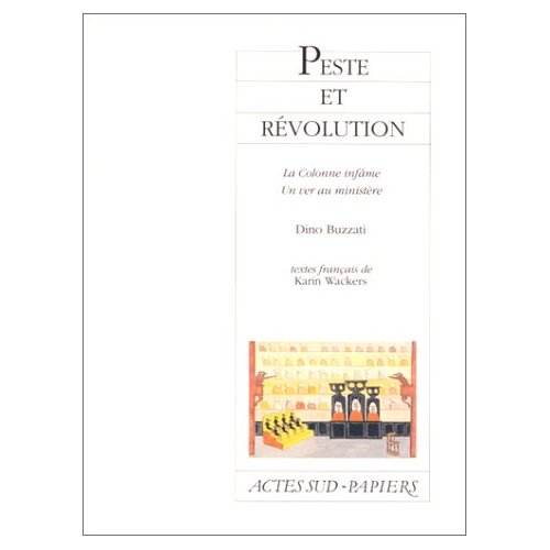 PESTE ET REVOLUTION - LA COLONNE INFAME ET UN VER AU MINISTERE