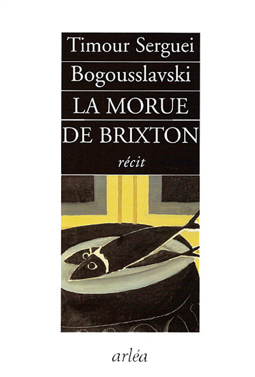 LA MORUE DE BRIXTON