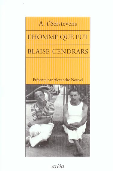 L'HOMME QUE FUT BLAISE CENDRARS