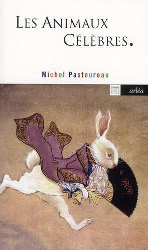 LES ANIMAUX CELEBRES