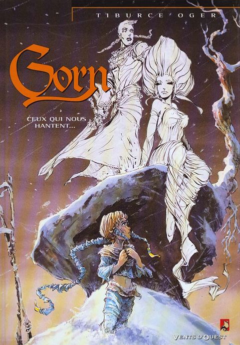 GORN - TOME 05 - CEUX QUI NOUS HANTENT...