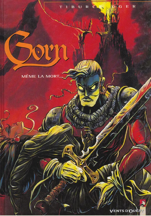 GORN - TOME 01 - MEME LA MORT
