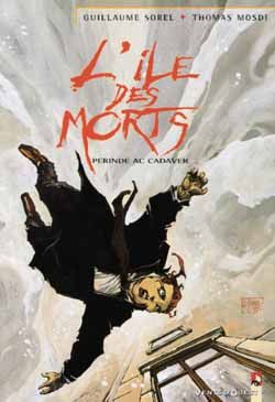 L'ILE DES MORTS - TOME 04 - PERINDE AC CADAVER