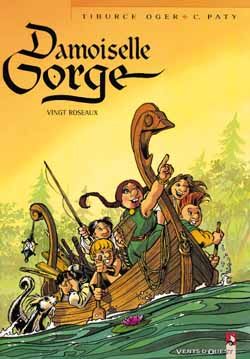 DAMOISELLE GORGE - TOME 02 - VINGT ROSEAUX