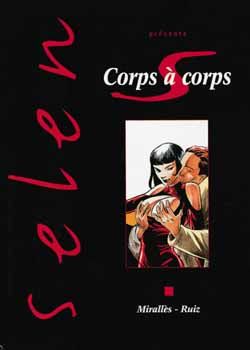 SELEN EN BD - TOME 17 - CORPS A CORPS