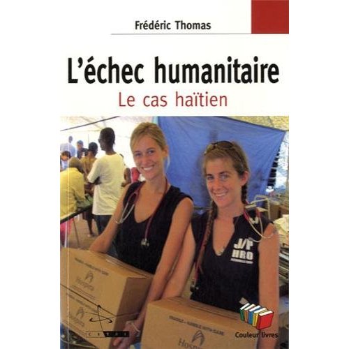 L'ECHEC HUMANITAIRE : LE CAS HAITIEN