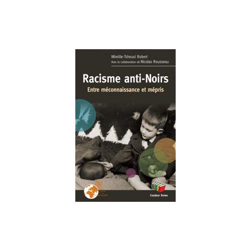 RACISME ANTI - NOIRS