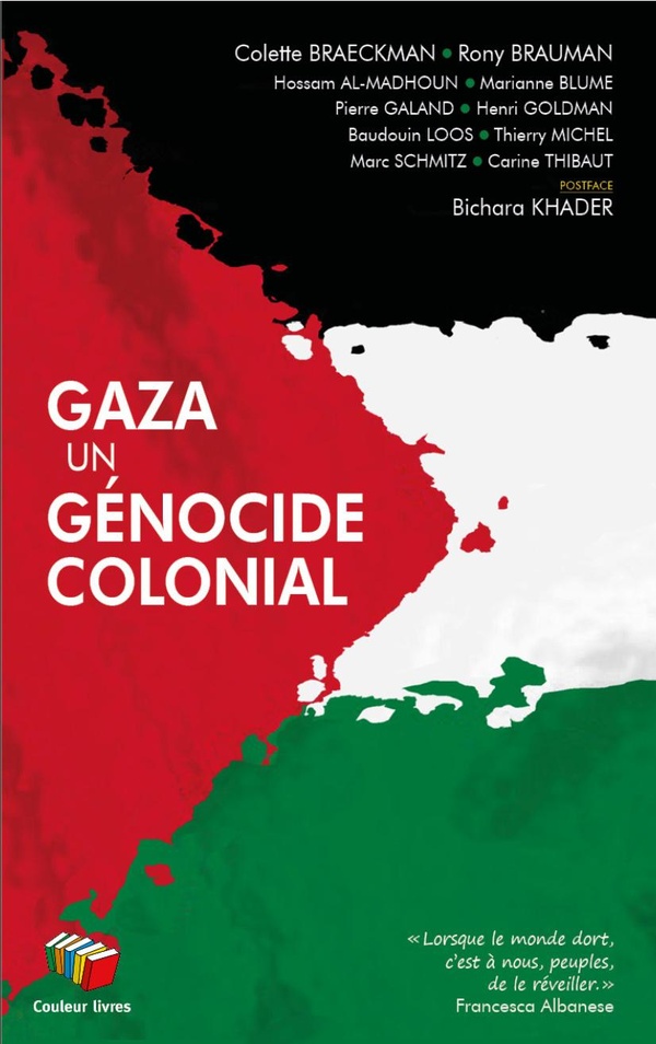GAZA, UN G?NOCIDE COLONIAL