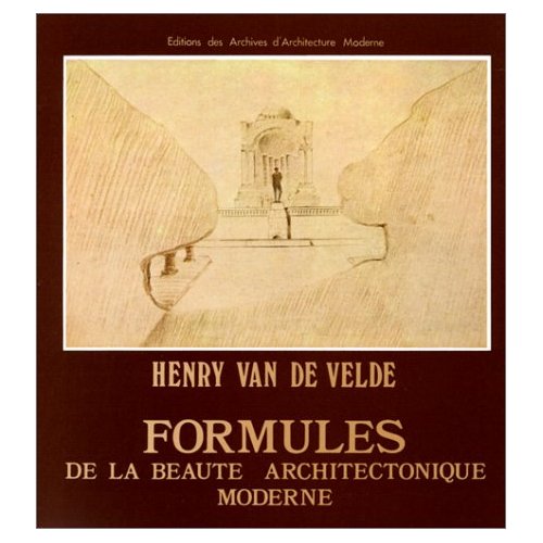 FORMULES DE LA BEAUTE - ARCHITECTONIQUE MODERNE
