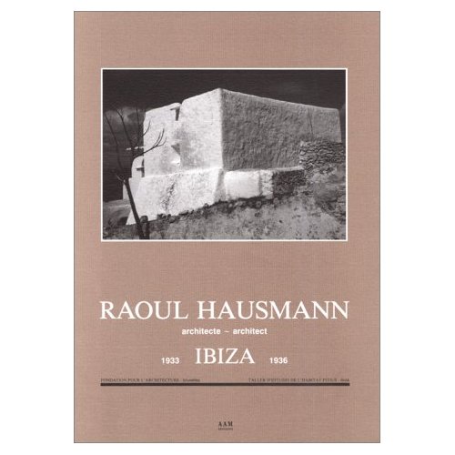 RAOUL HAUSMANN, IBIZA. 1933-1936