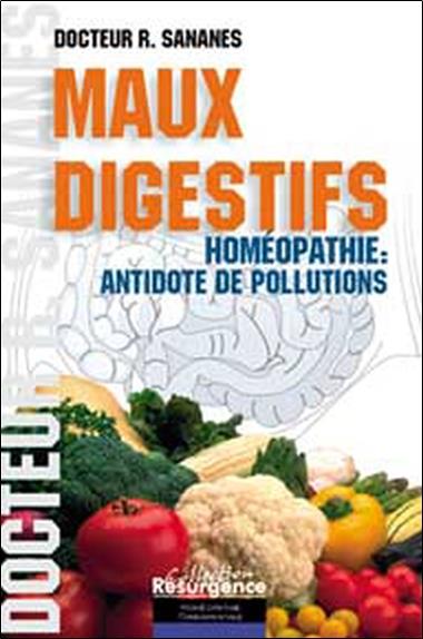 MAUX DIGESTIFS - HOMEOPATHIE ANTIDOTE