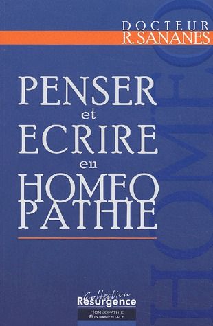 PENSER ET ECRIRE EN HOMEOPATHIE