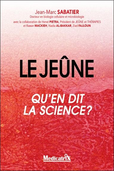 LE JEUNE - QU'EN DIT LA SCIENCE ?